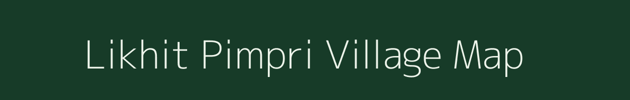 Likhit Pimpri village map in Maharashtra