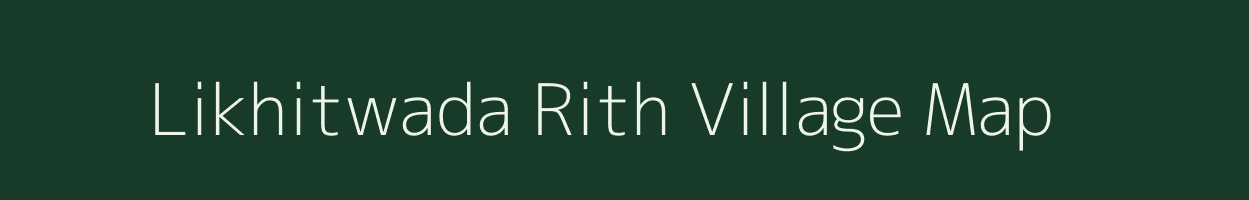 Likhitwada Rith village map in Maharashtra