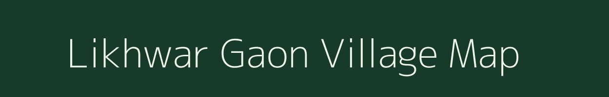 Likhwar Gaon village map in Uttarakhand