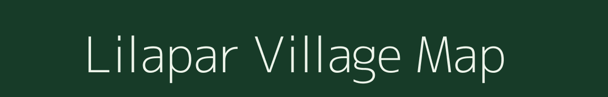 Lilapar village map in Gujarat