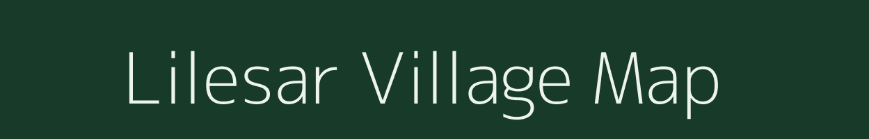 Lilesar village map in Chhattisgarh