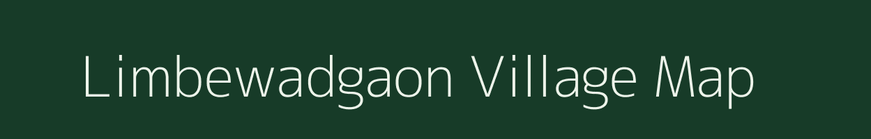 Limbewadgaon village map in Maharashtra