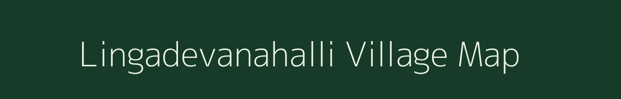 Lingadevanahalli village map in Karnataka