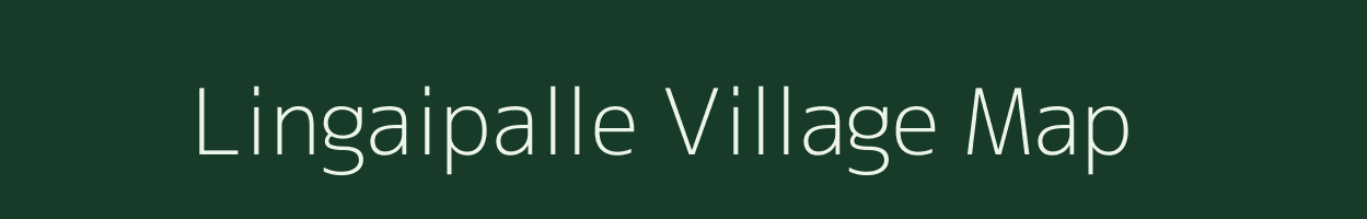 Lingaipalle village map in Andhra Pradesh