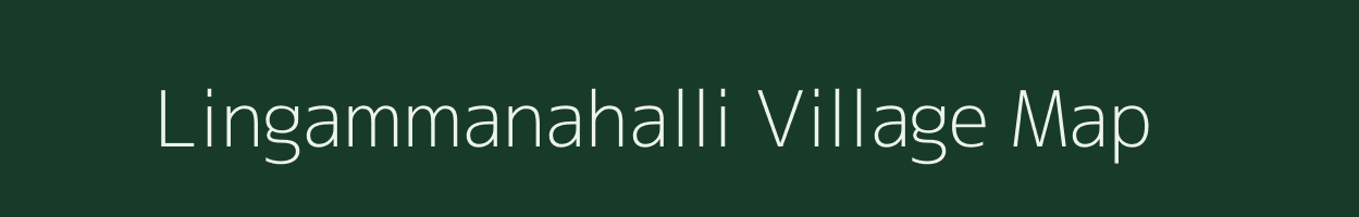 Lingammanahalli village map in Karnataka