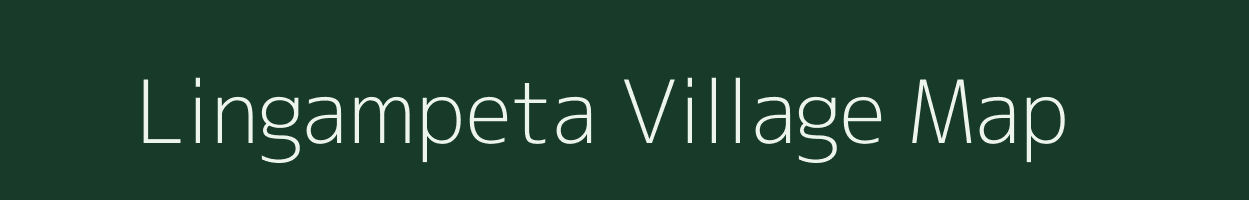 Lingampeta village map in Andhra Pradesh