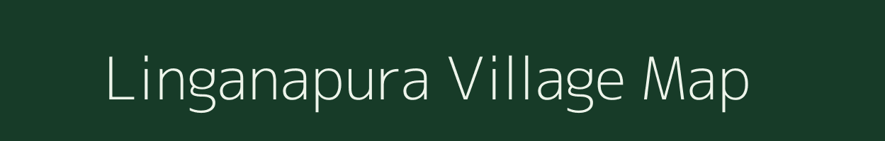 Linganapura village map in Karnataka
