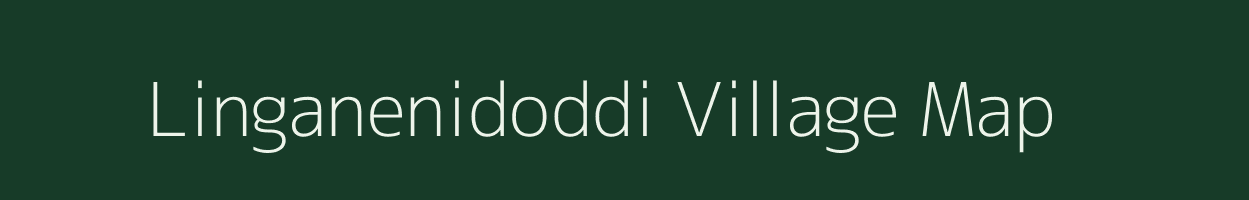 Linganenidoddi village map in Andhra Pradesh