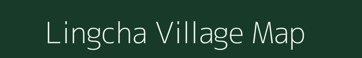 Lingcha village map in Arunachal Pradesh