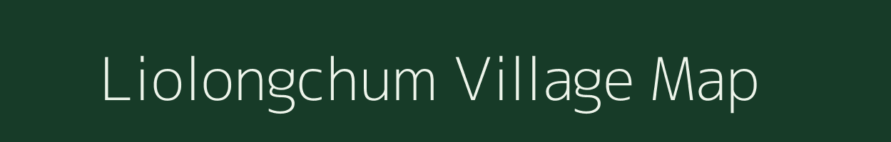 Liolongchum village map in Nagaland