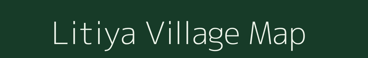 Litiya village map in Chhattisgarh
