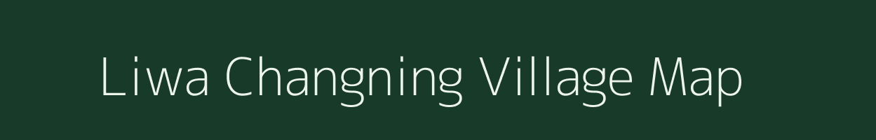 Liwa Changning village map in Manipur