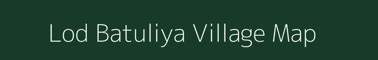 Lod Batuliya village map in Uttarakhand