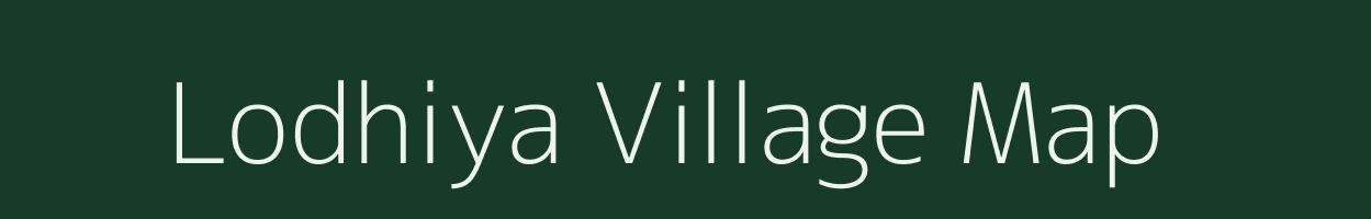 Lodhiya village map in Chhattisgarh