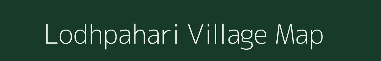 Lodhpahari village map in Jharkhand