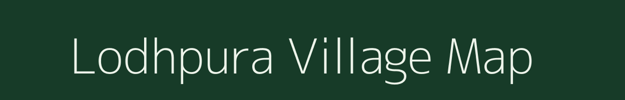 Lodhpura village map in Uttar Pradesh