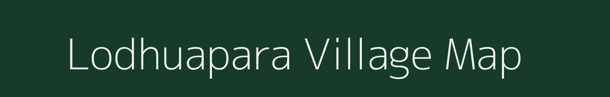 Lodhuapara village map in Odisha