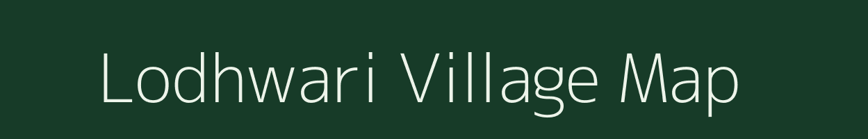 Lodhwari village map in Uttar Pradesh