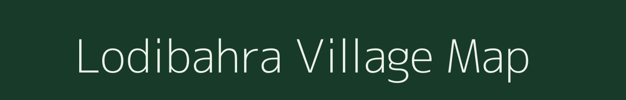 Lodibahra village map in Chhattisgarh