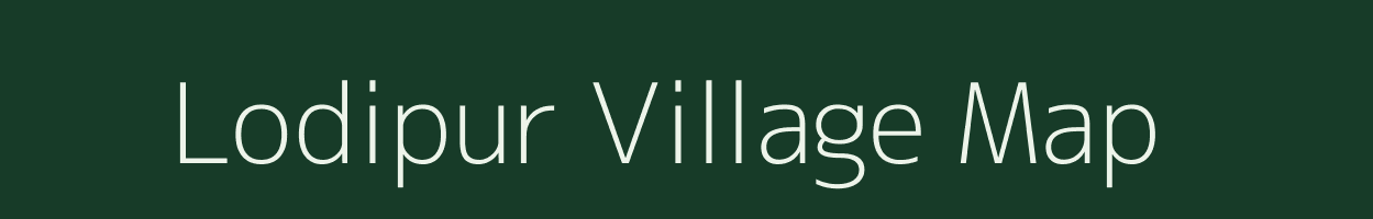 Lodipur village map in Bihar