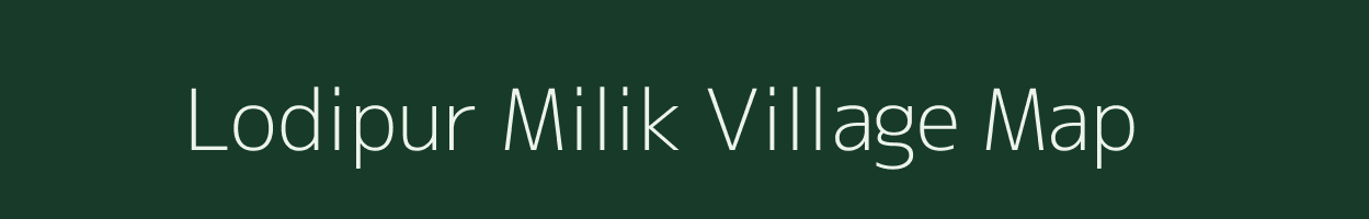 Lodipur Milik village map in Bihar