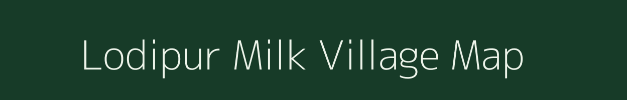 Lodipur Milk village map in Uttar Pradesh
