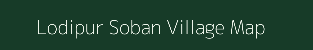 Lodipur Soban village map in Uttar Pradesh