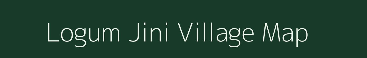 Logum Jini village map in Arunachal Pradesh