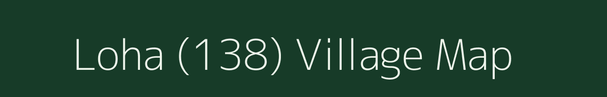 Loha (138) village map in Himachal Pradesh