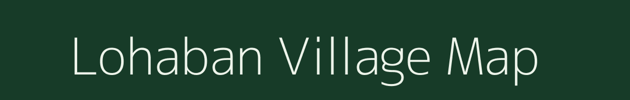 Lohaban village map in Uttar Pradesh