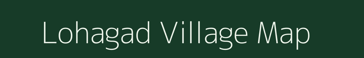 Lohagad village map in Maharashtra