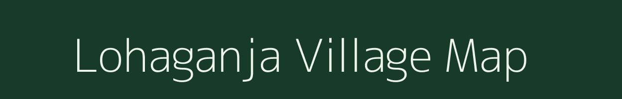 Lohaganja village map in West Bengal