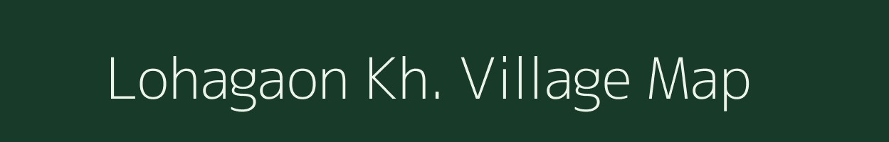 Lohagaon Kh. village map in Maharashtra