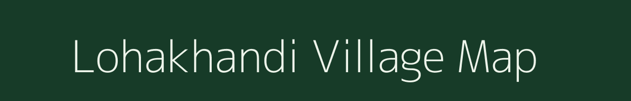 Lohakhandi village map in Odisha