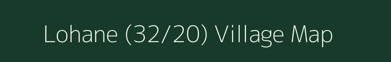 Lohane (32/20) village map in Himachal Pradesh