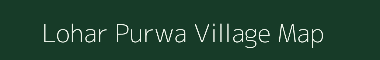 Lohar Purwa village map in Jharkhand