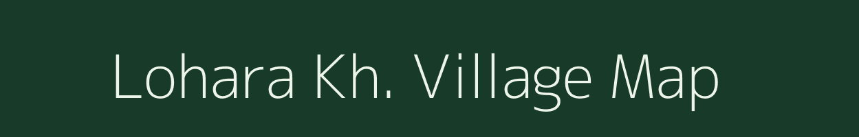 Lohara Kh. village map in Maharashtra