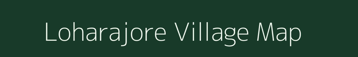 Loharajore village map in Odisha