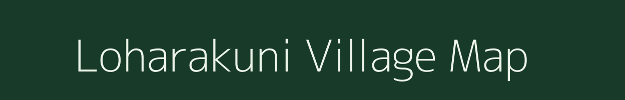 Loharakuni village map in Odisha