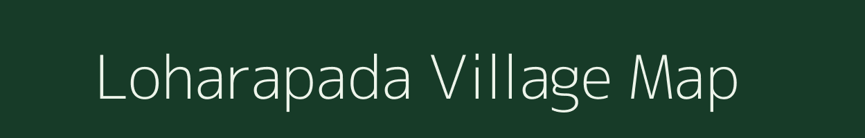 Loharapada village map in Odisha