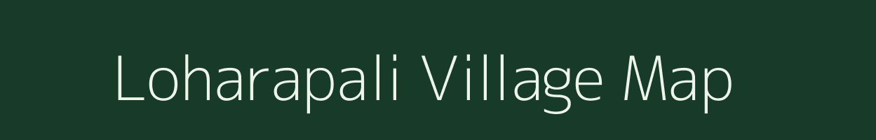 Loharapali village map in Odisha