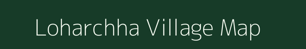 Loharchha village map in Madhya Pradesh