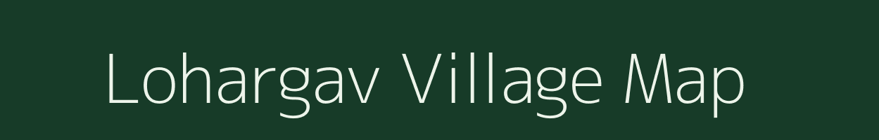 Lohargav village map in Uttar Pradesh