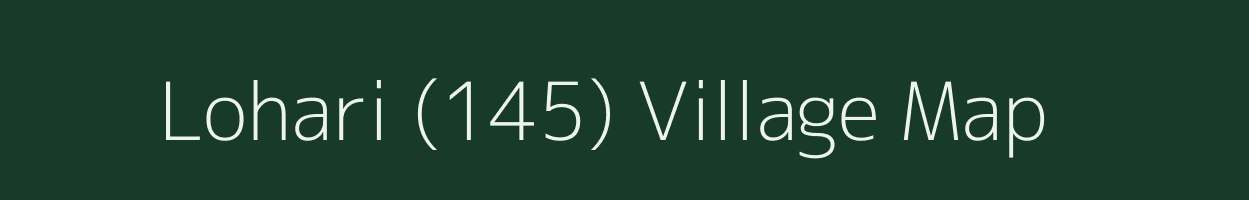 Lohari (145) village map in Himachal Pradesh