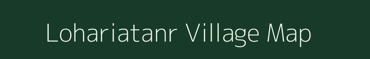 Lohariatanr village map in Jharkhand