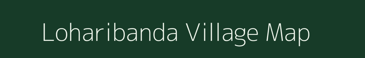 Loharibanda village map in Andhra Pradesh