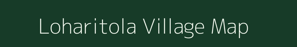 Loharitola village map in Madhya Pradesh