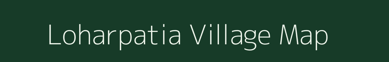 Loharpatia village map in Bihar