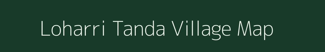 Loharri Tanda village map in Uttar Pradesh