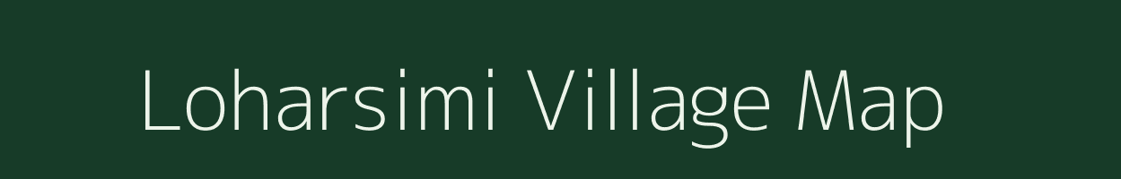 Loharsimi village map in Jharkhand